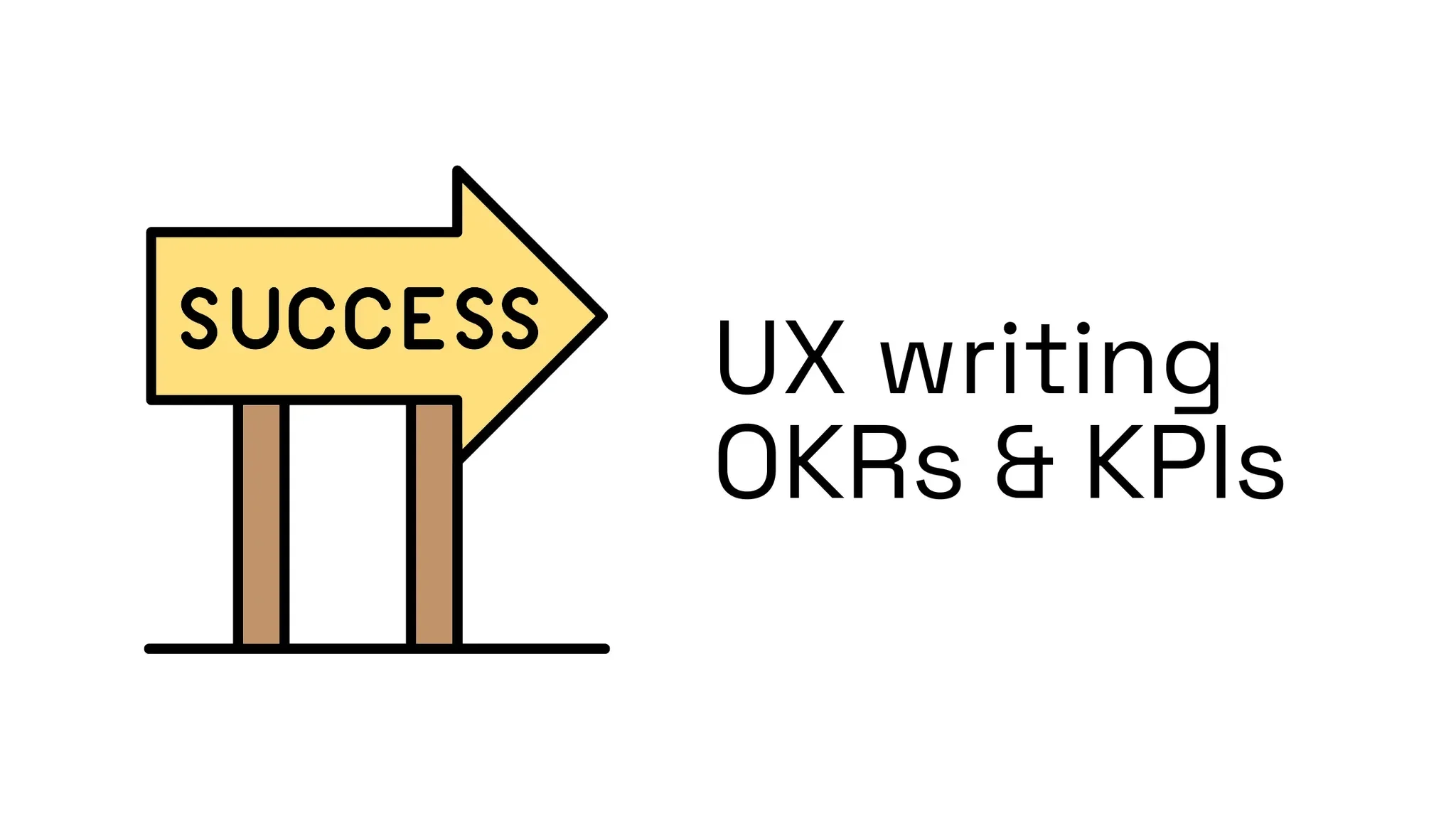 Titre de l'article : UX writing, OKRs & KPIs