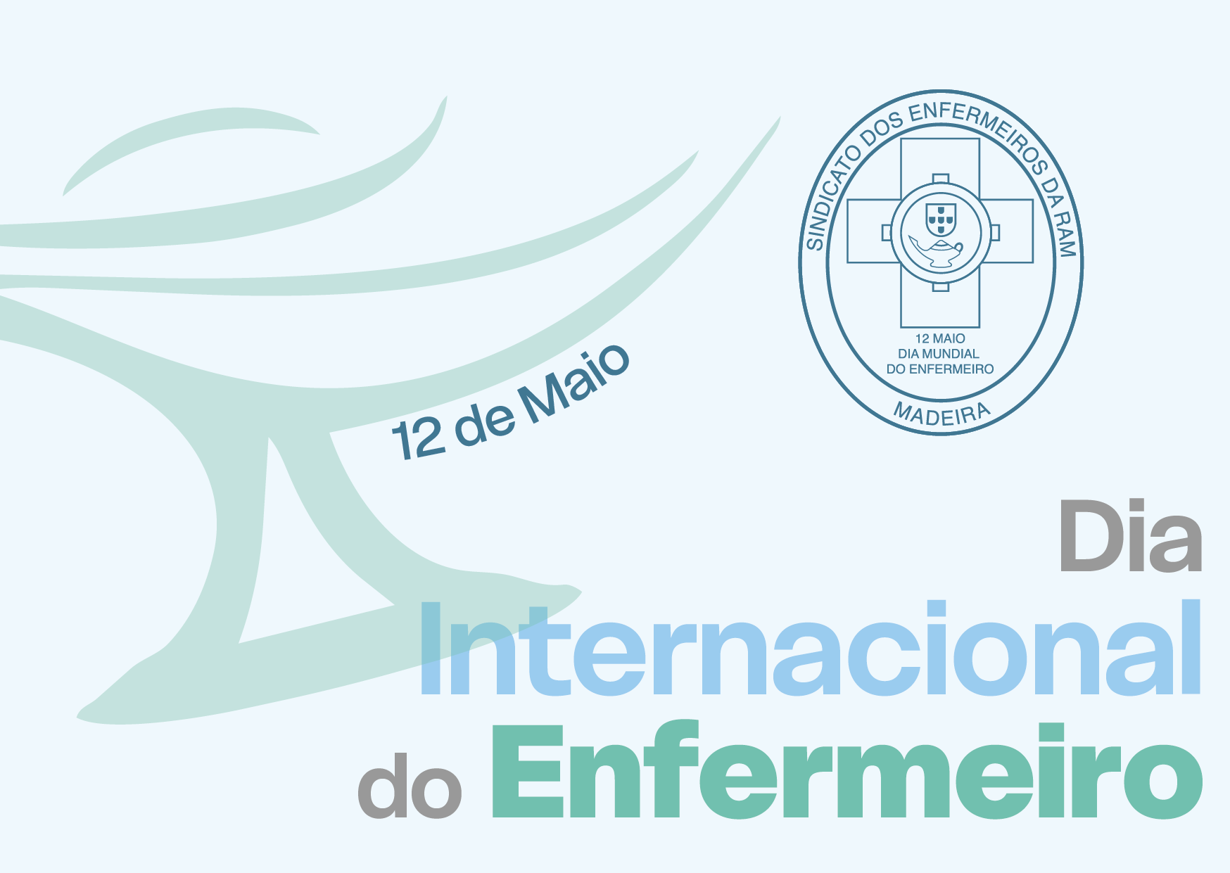 Dia Internacional do Enfermeiro(a) - 12 de Maio