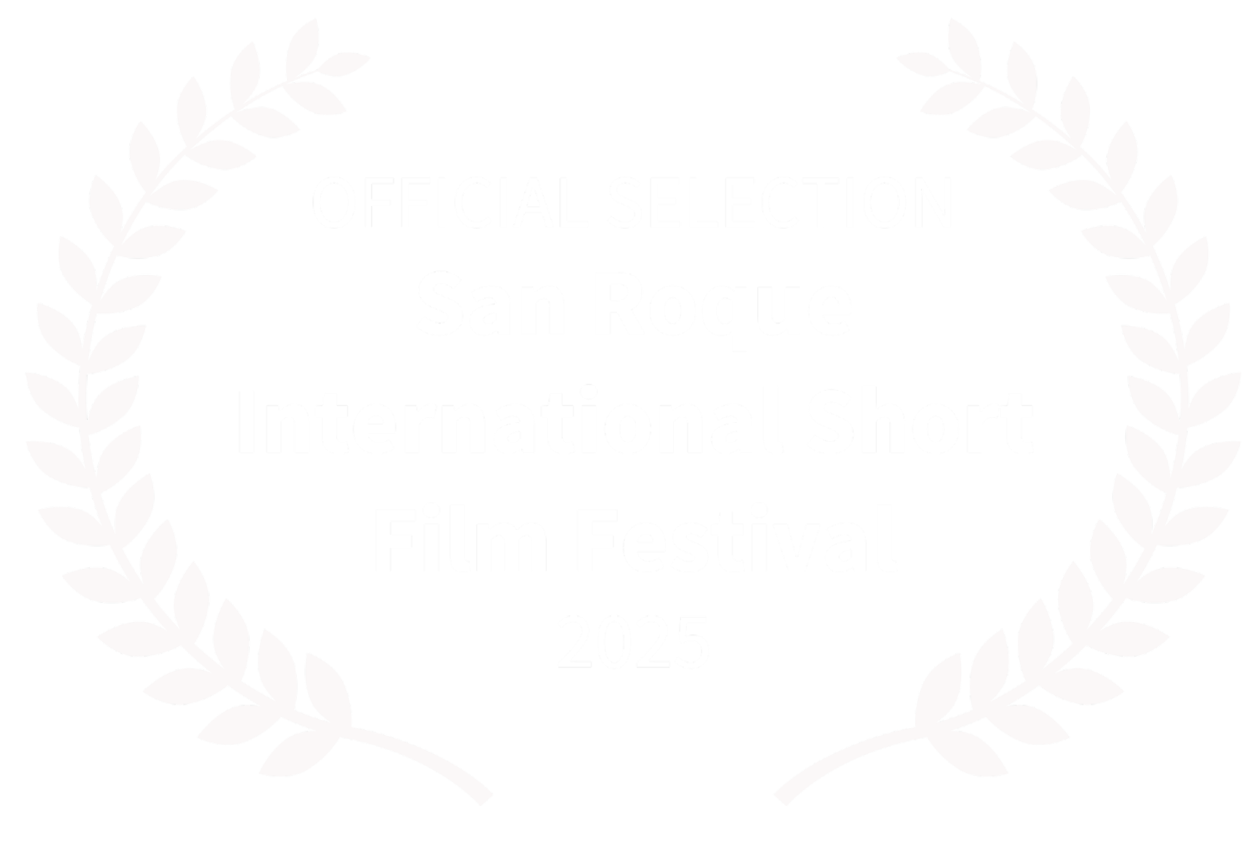 Award badge with white laurel wreath on black background, text reads 'Official Selection San Rogo International Short Film Festival 2025'.