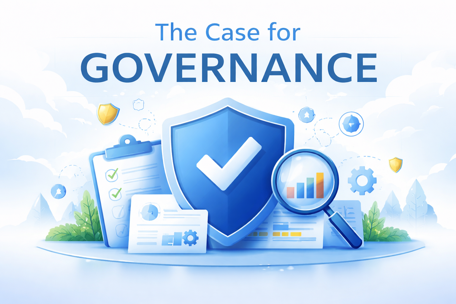 The Case for Governance