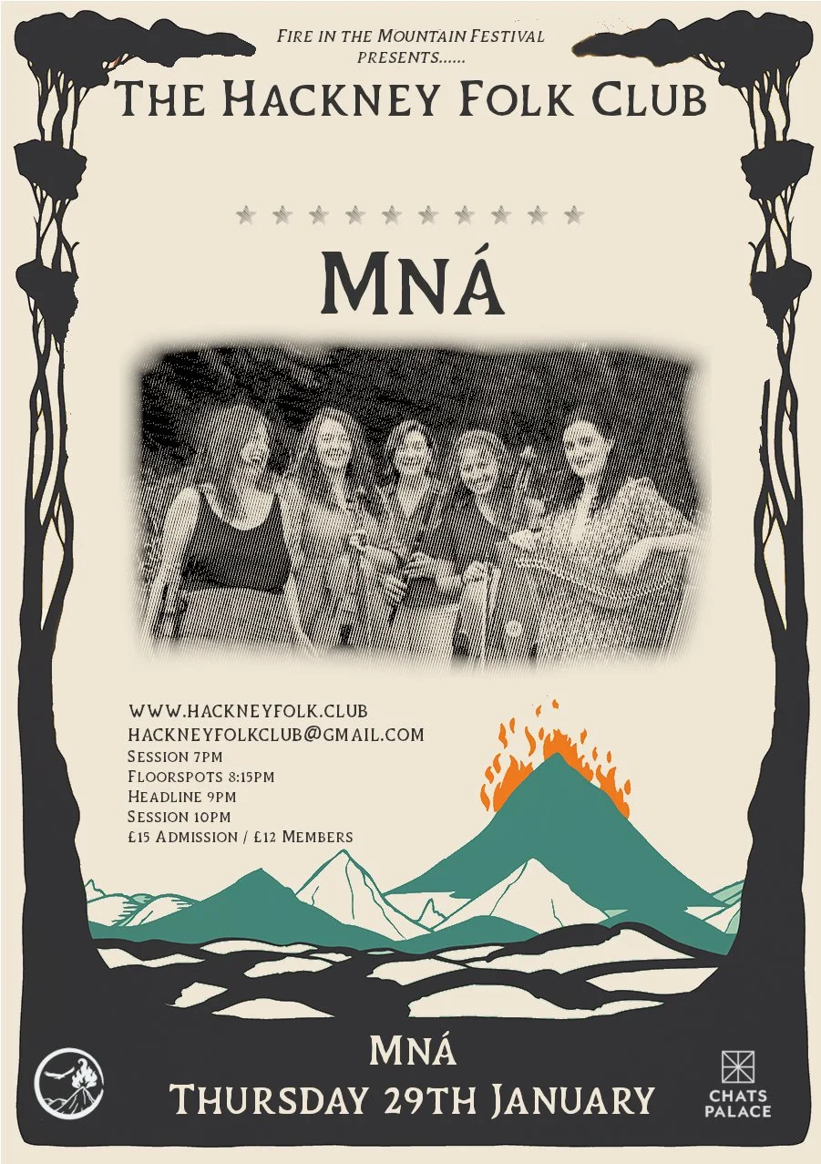 Hackney Folk Club ~ Mna (Irish Trad)