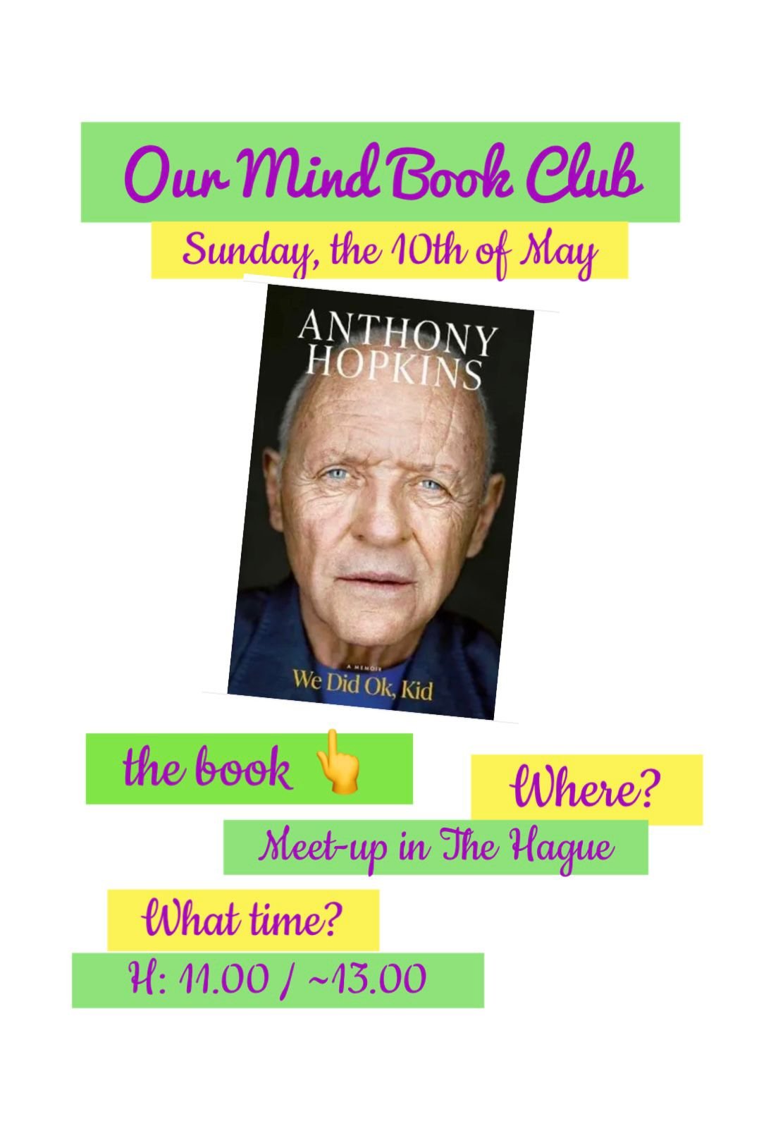 Book club: We Did Ok, Kid by Anthony Hopkins