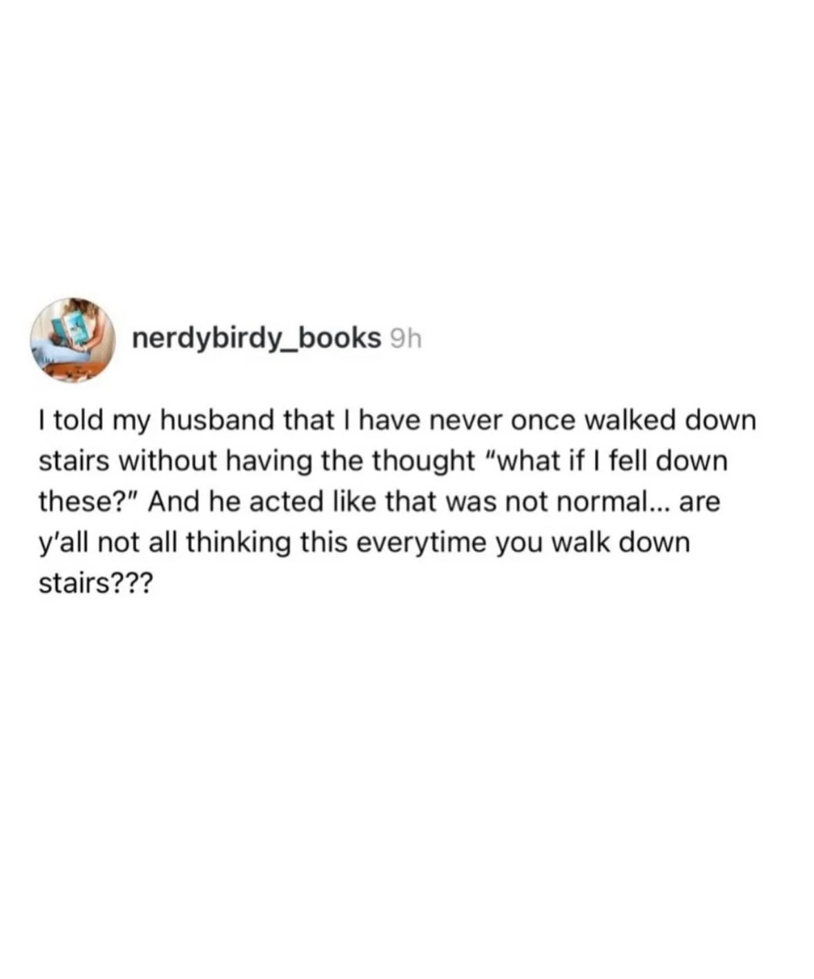 Stairs, and bugs, and things