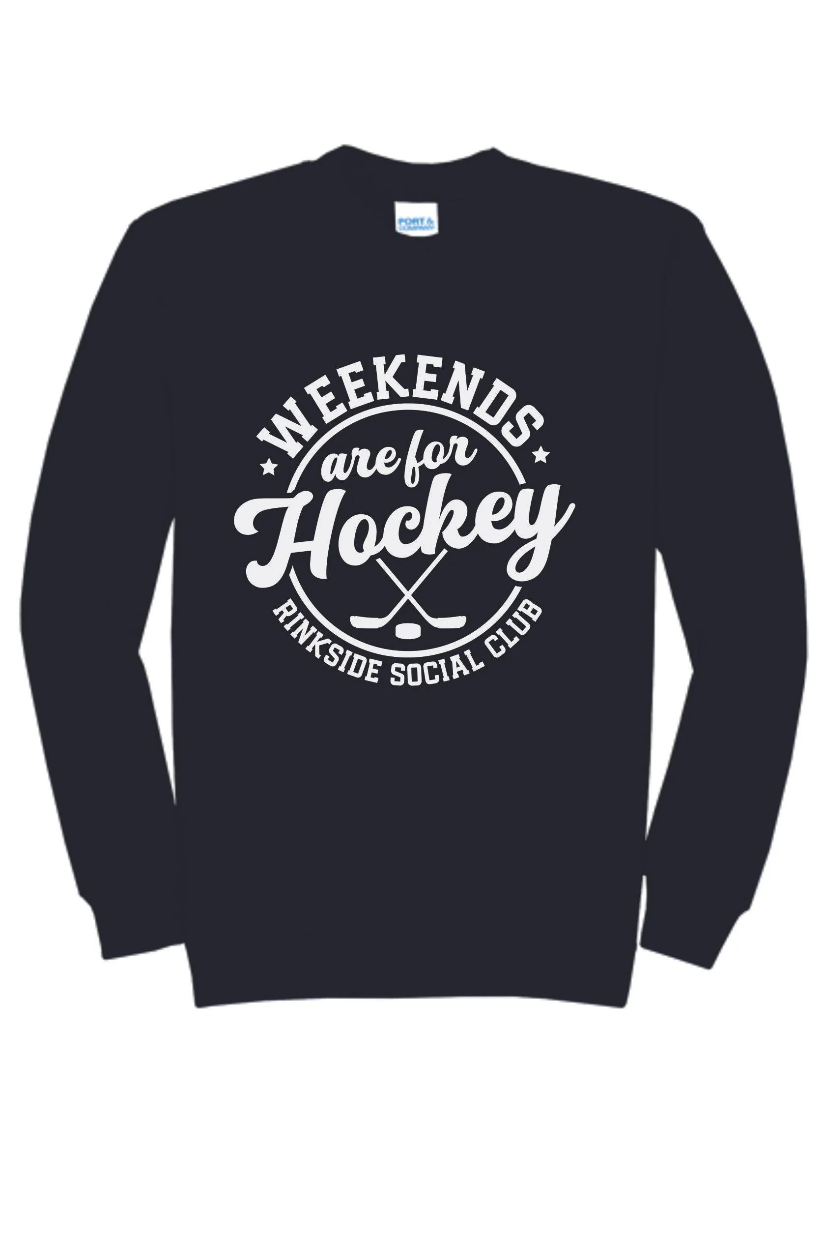 Weekends are for Hockey Sweatshirt