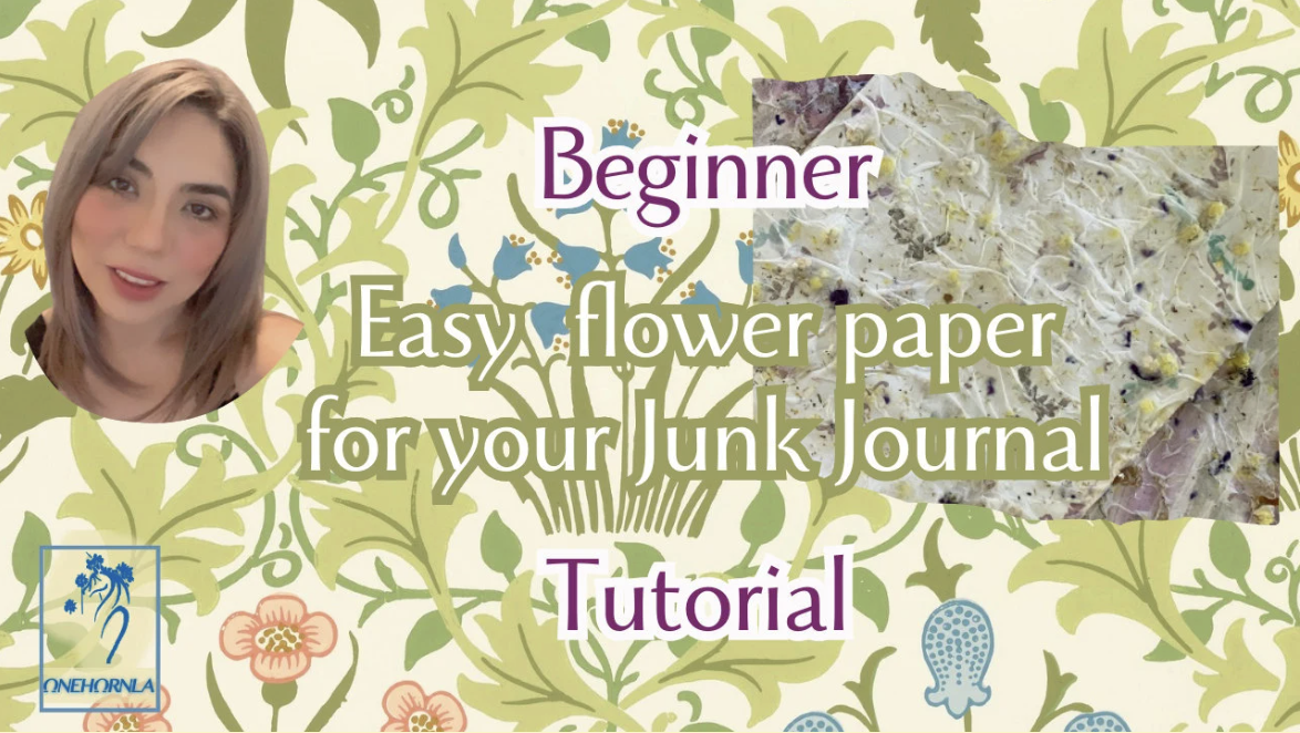 Episode 3: Elara's Junk Journal | 'A Garden of Dreams' | Flower Paper DIY