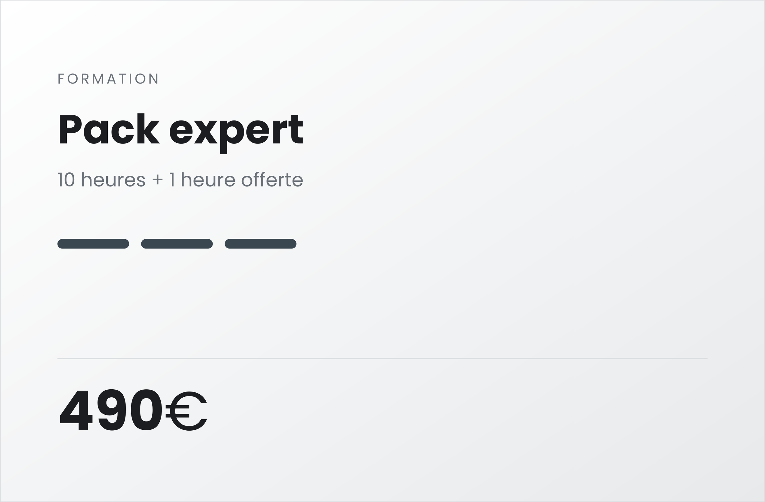Une offre de formation appelée 'Pack expert' comprenant 10 heures de formation plus 1 heure offerte, avec un prix de 490 euros.