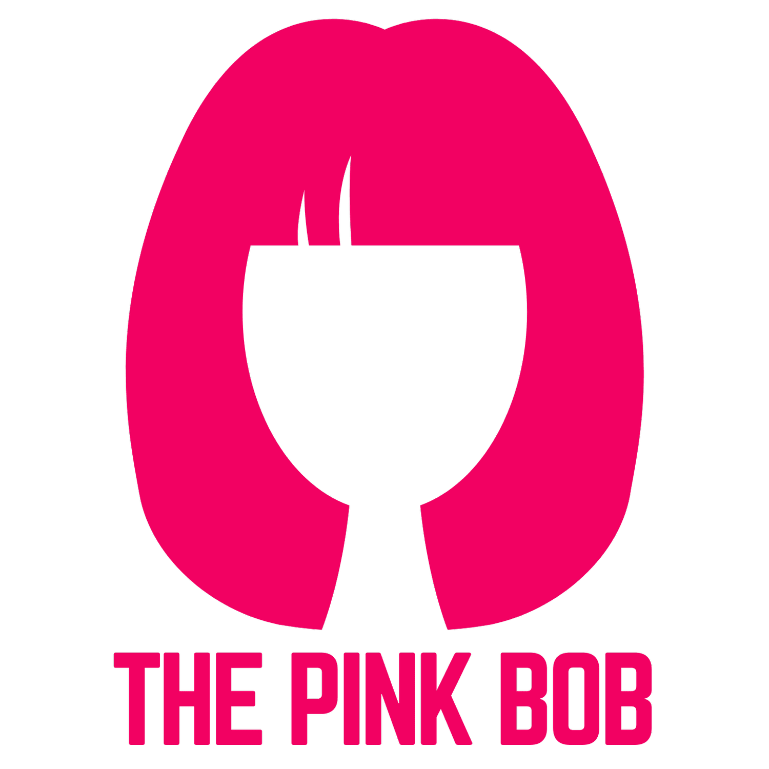 The Pink Bob 