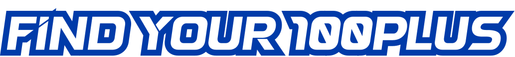 Stylized text reading 'FIND YOUR 100PLUS' in bold blue and white letters.