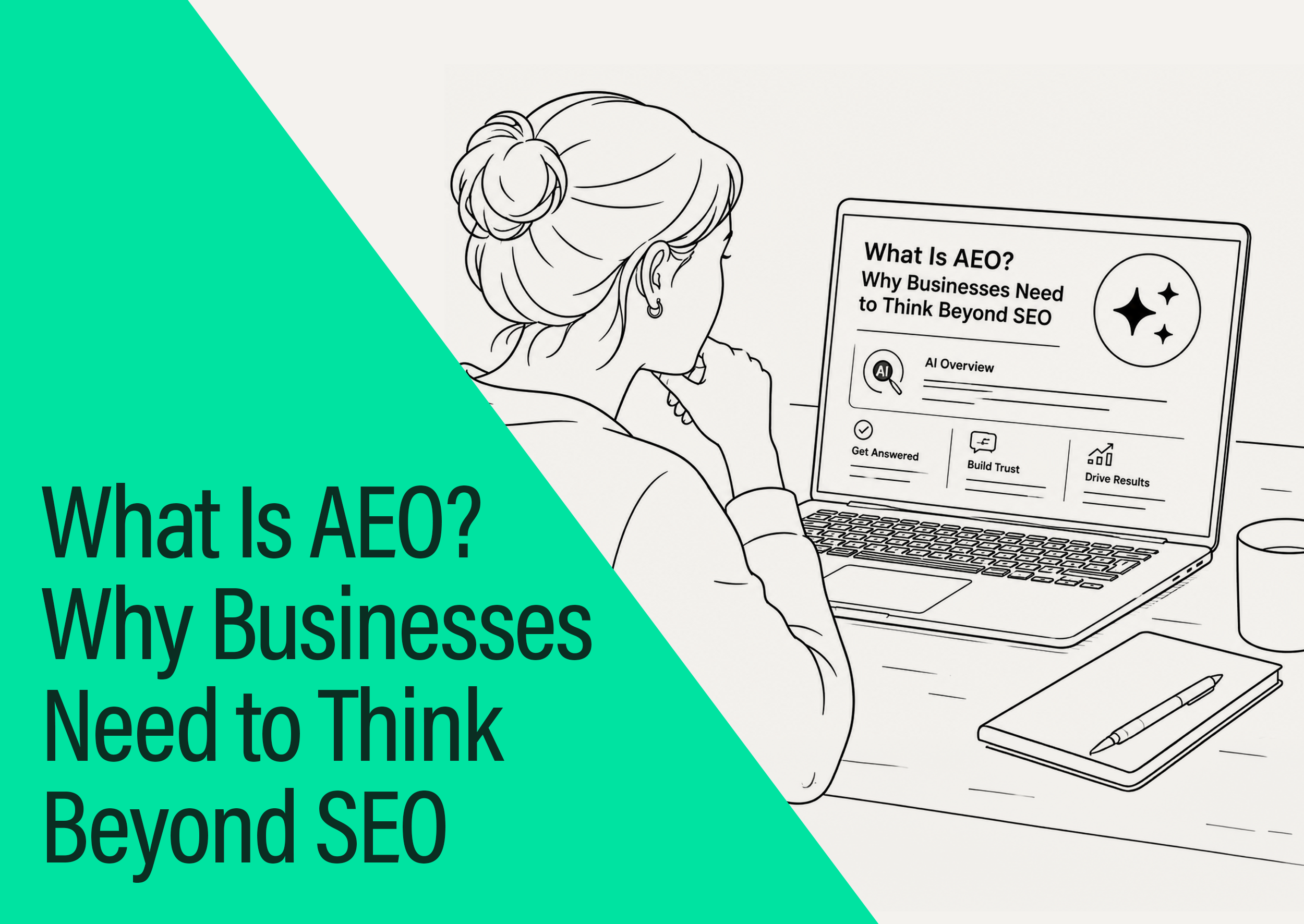 What Is AEO? Why Businesses Need to Think Beyond SEO