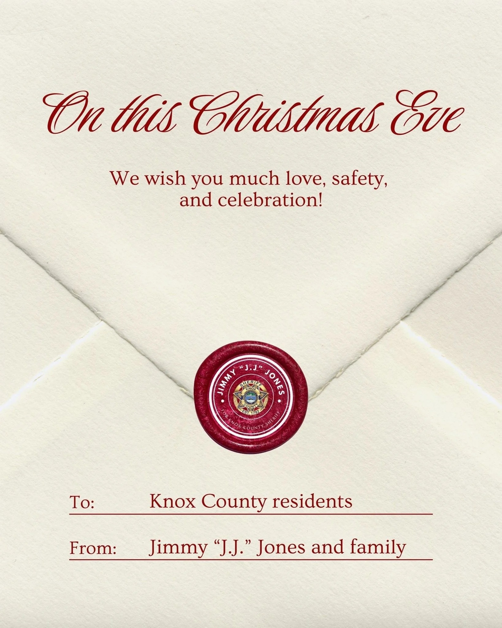 🎄 Christmas Eve Reflections from JJ 🎄

As Christmas Eve settles in over Knox County, my wish is simple: safety, peace, and joy for every home, every family, and every neighborhood.

This season means something different to all of us,  but for me, i