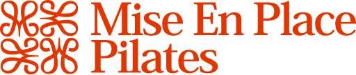 MISE EN PLACE PILATES