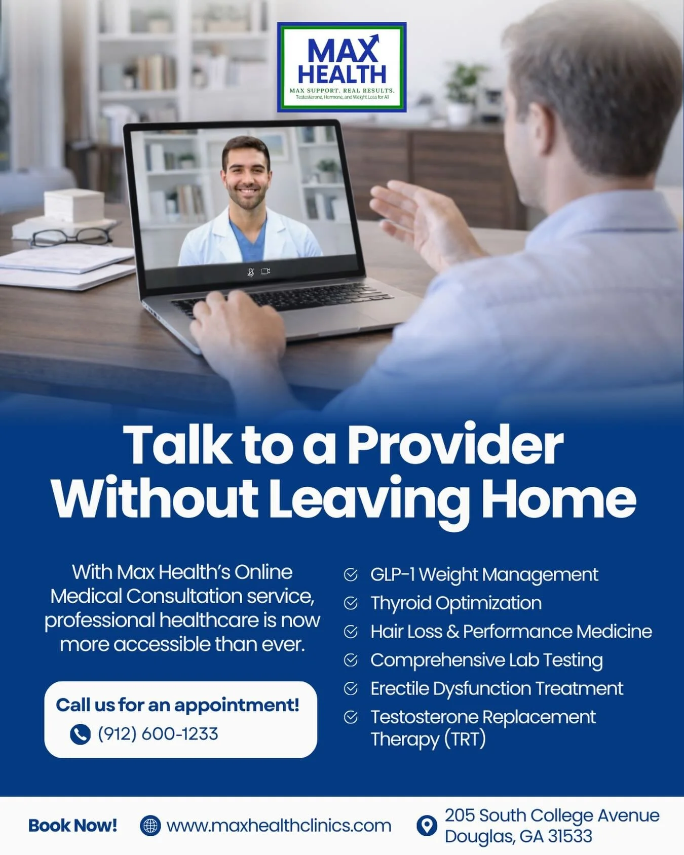 Not located near Douglas, Georgia? That&rsquo;s okay &mdash; we meet you where you are&hellip; literally.

Max Health is proud to offer advanced telehealth services across the entire state of Georgia, making expert, hormone-focused care more accessib