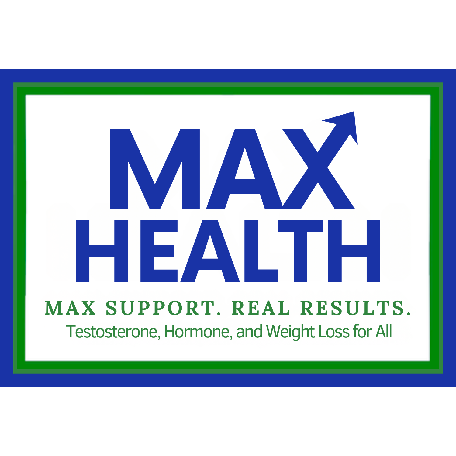 A health supplement label with the text 'MAX HEALTH', a rising arrow, and text below that reads 'MAX SUPPORT. REAL RESULTS. Testosterone, Hormone, and Weight Loss for All' in green font.