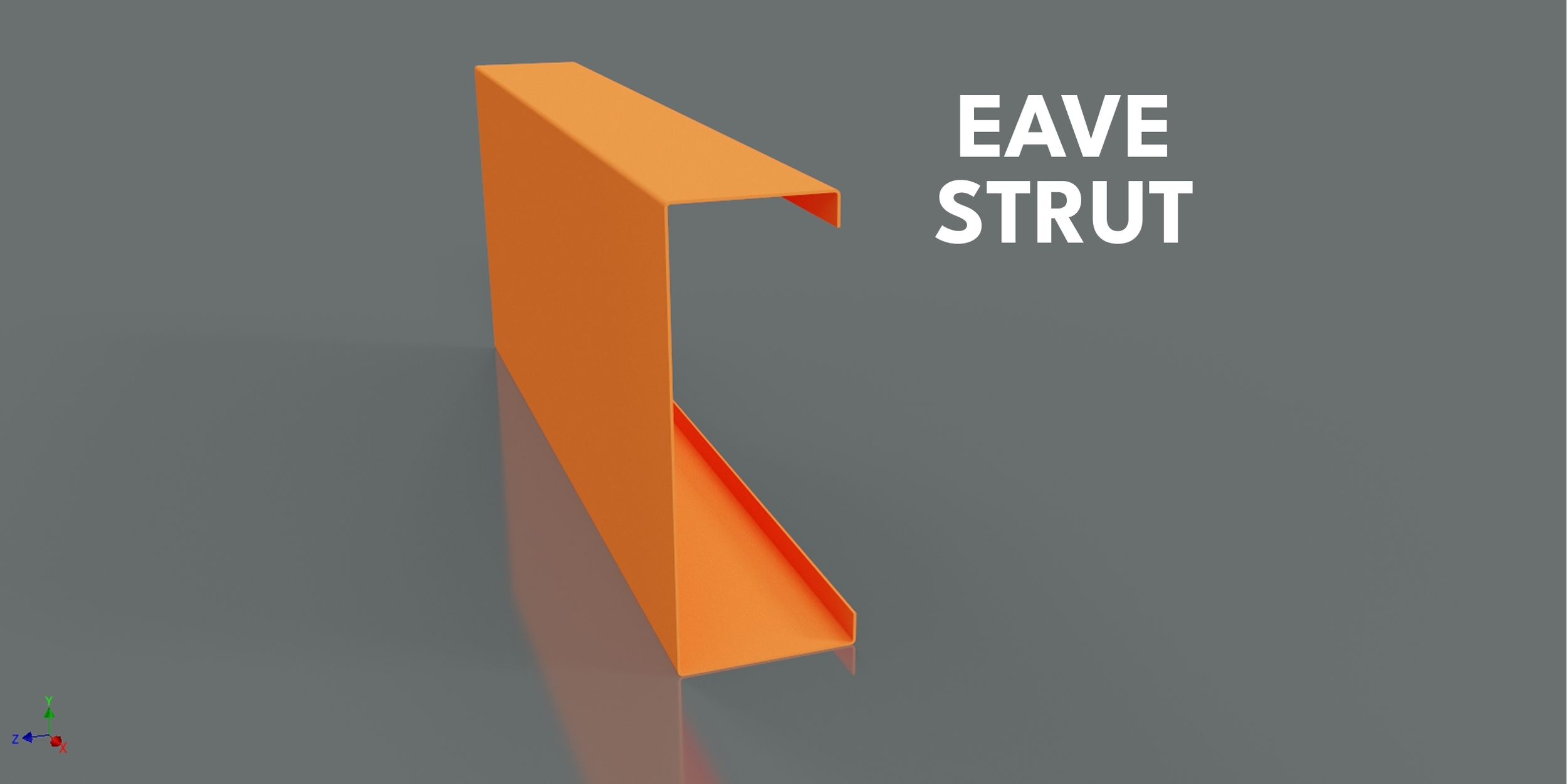 Orange corrugated metal roofing panel labeled 'EAVE STRUT' on a gray background.