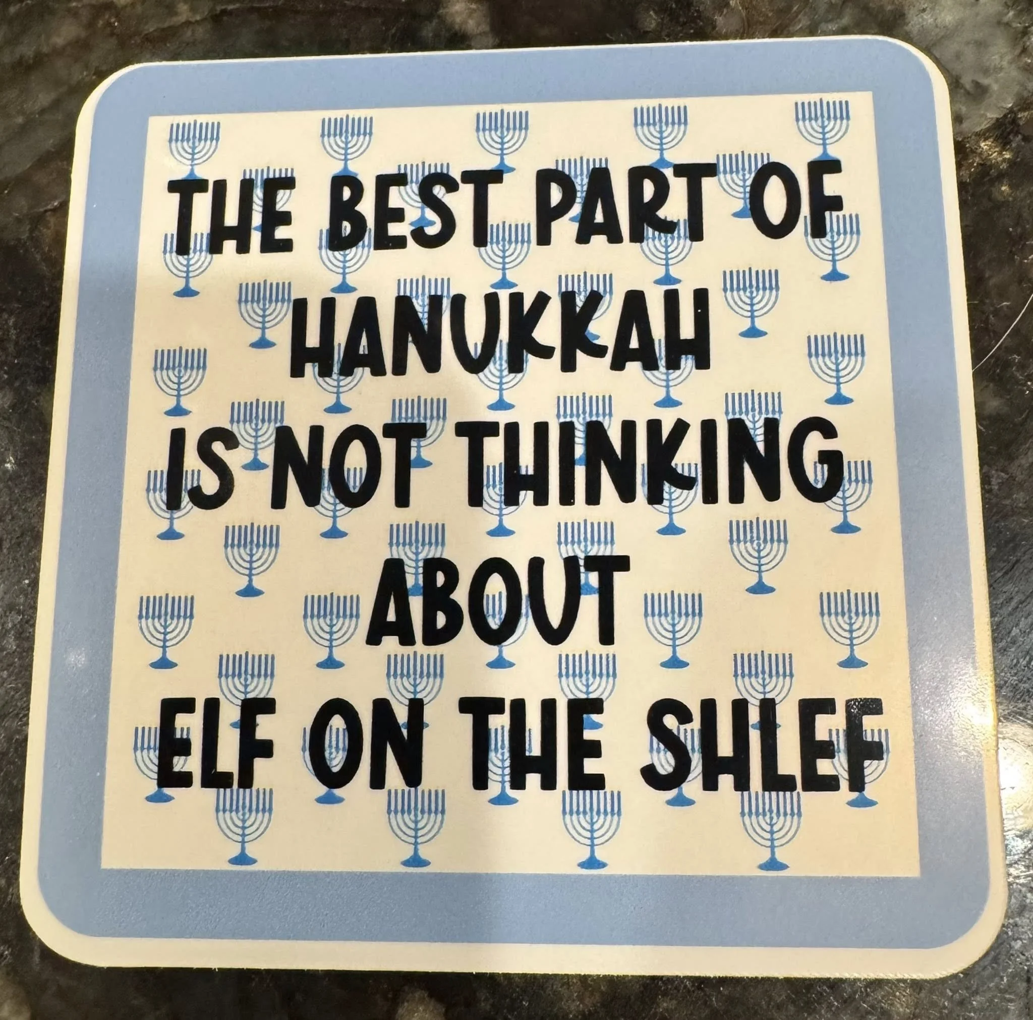 “Not Thinking About Elf on the Shelf” Hanukkah Sticker
