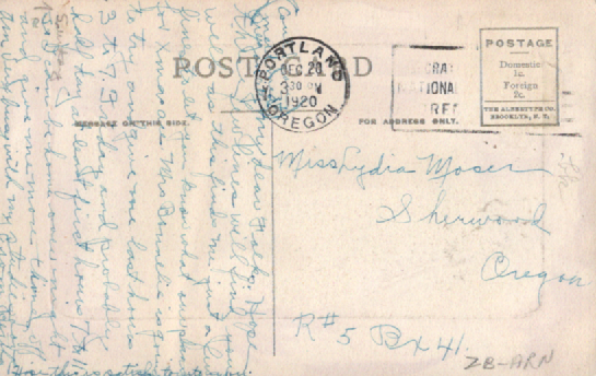 Back of PC051  Lydia Catherine Moser Oct. 10, 1898 Stafford, OR-July 5, 1988 Portland, OR  Find a Grave Memorial 5534723  Bertha Moser Oldenstadt her sister 1900-1985, she a nurse on 1920 U.S. census, married Otto Oldenstadt 1927.