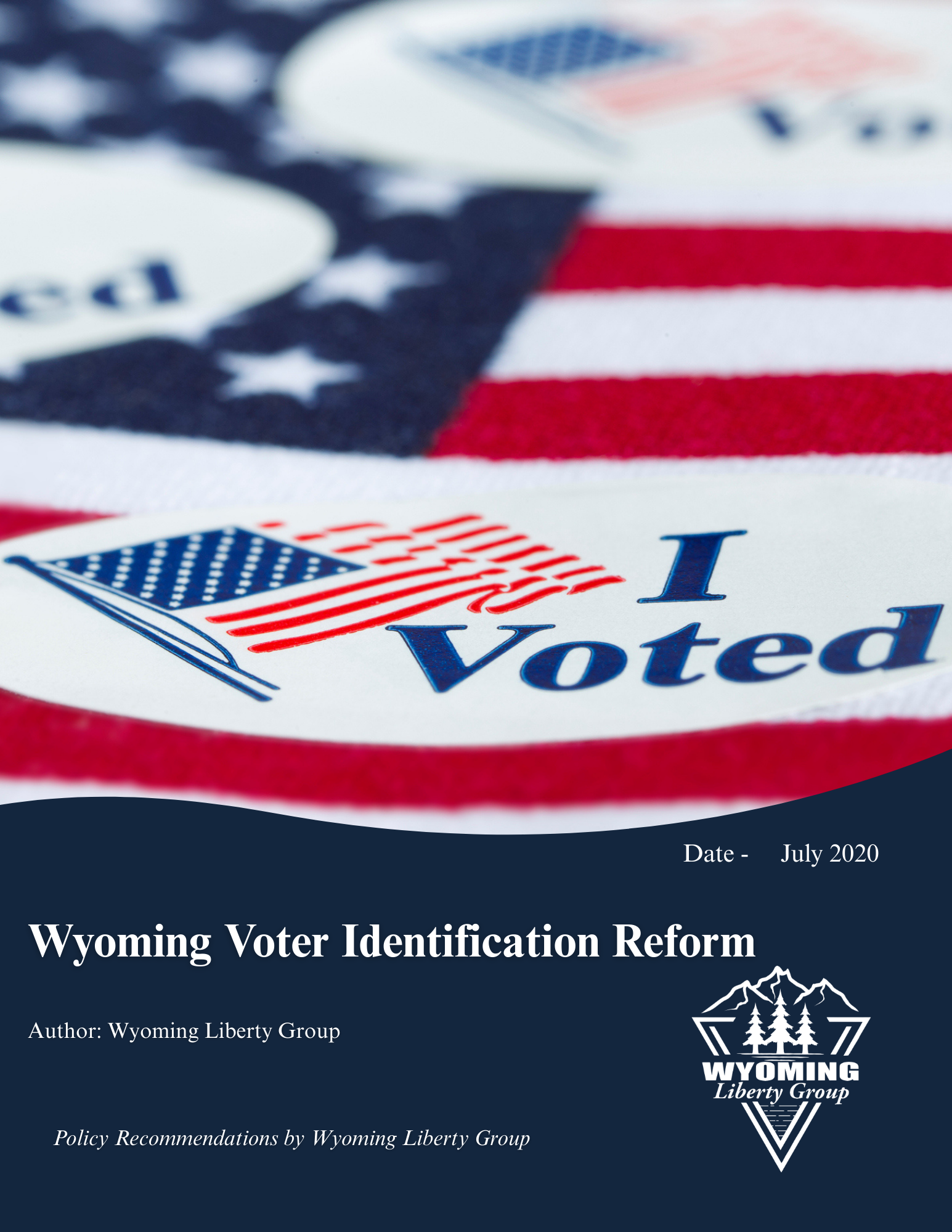 Wyoming Voter Identification Reform -  July 2020