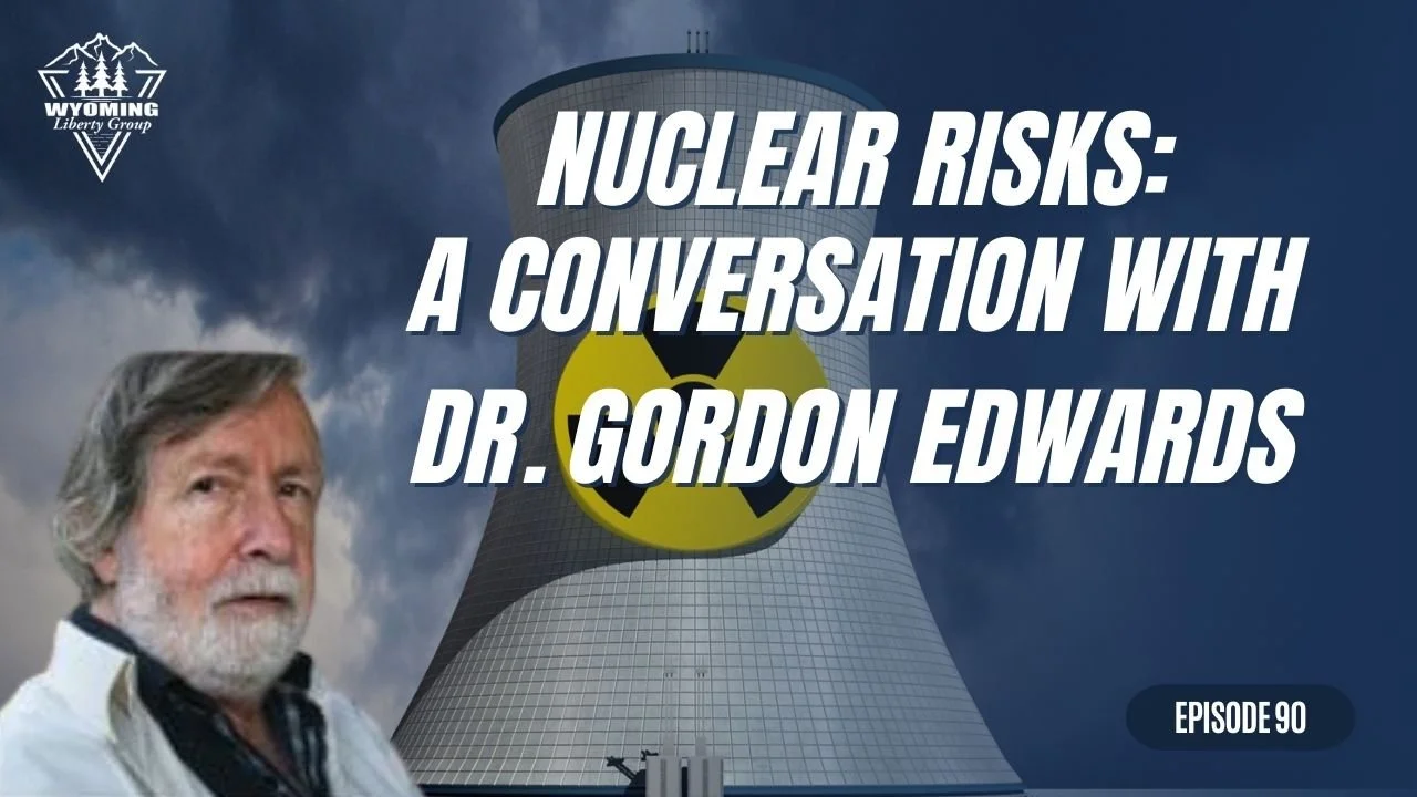 Nuclear Risks: A Conversation with Dr. Gordon Edwards - Episode 90 - Wednesday, 12 February 2025