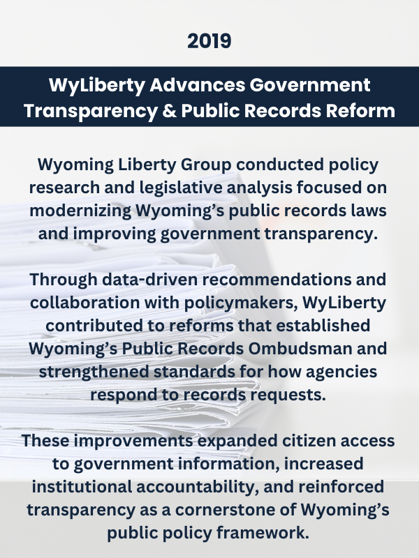 WyLiberty Advances Government Transparency &amp; Public Records Reform