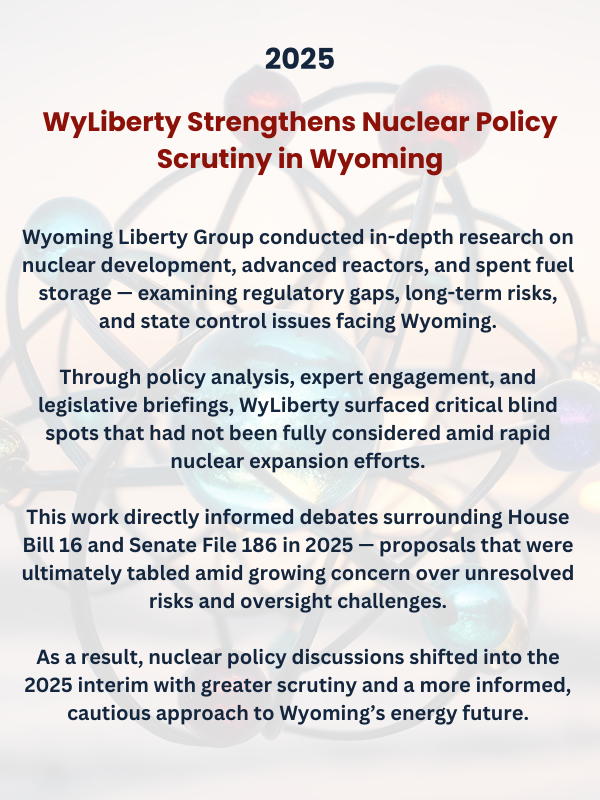 WyLiberty Strengthens Nuclear Policy Scrutiny in Wyoming