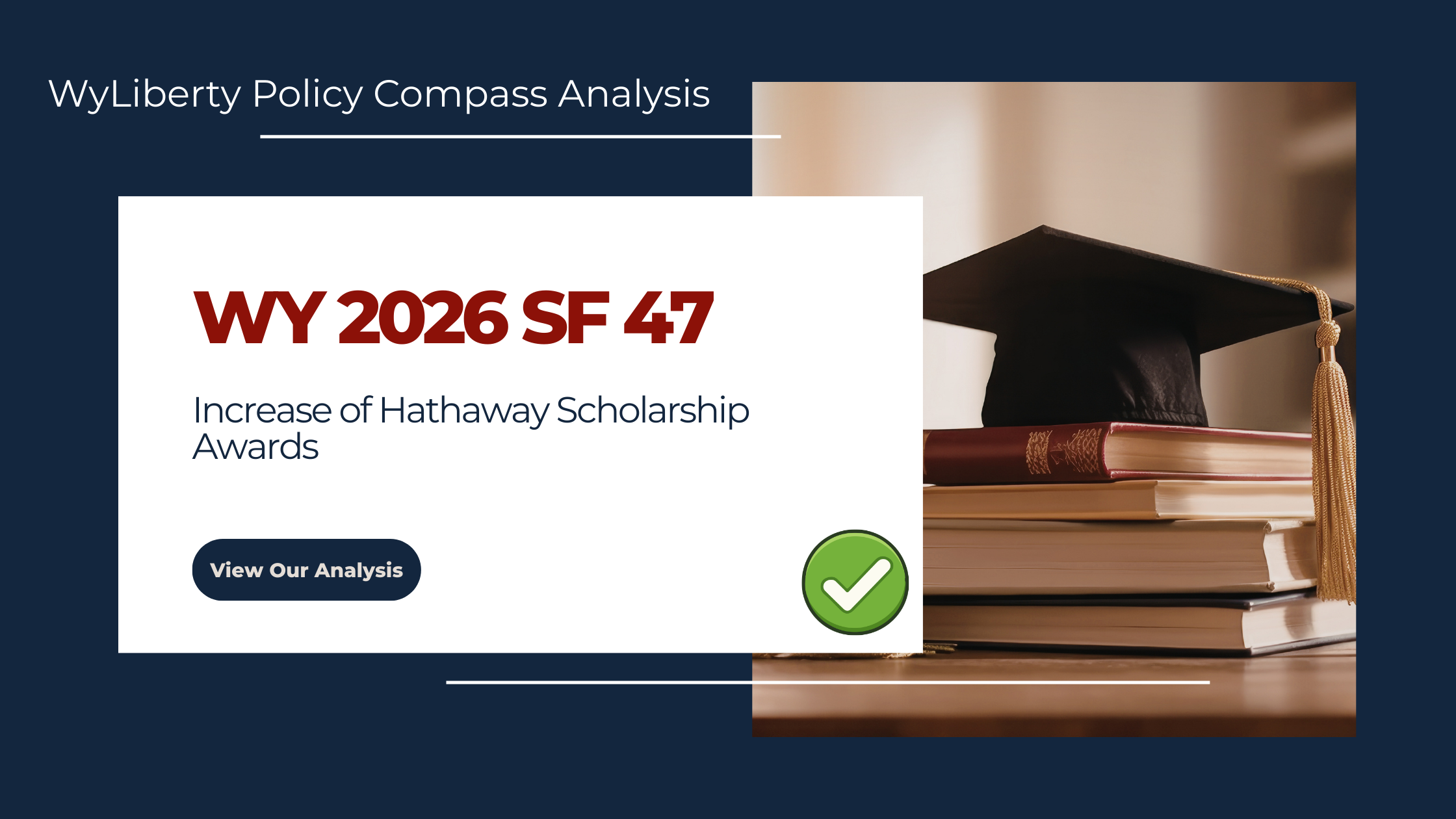 WY 2026 SF 47 Increase of Hathaway Scholarship Awards