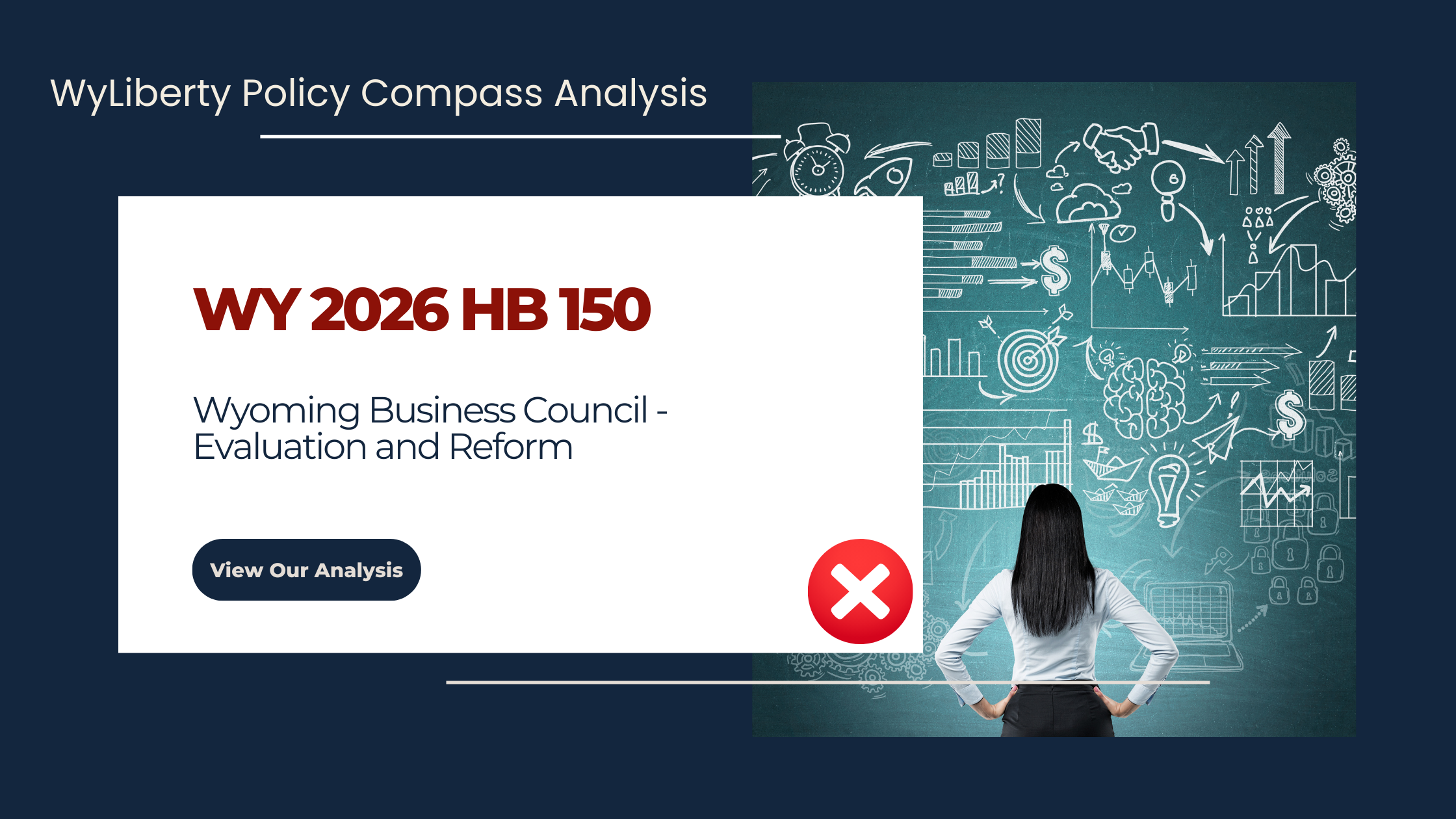 WY 2026 HB 150 Wyoming Business Council – Evaluation and Reform - February 23, 2026