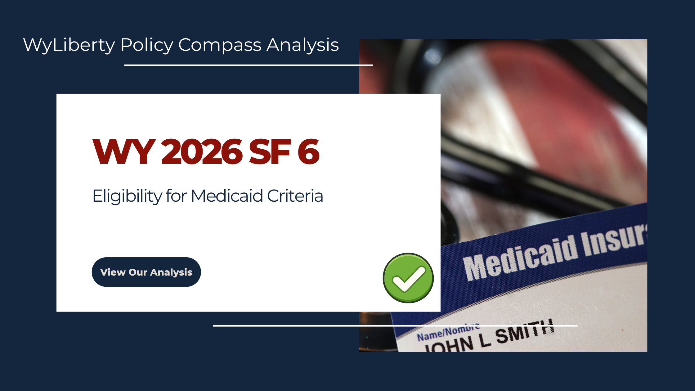 WY 2026 SF 6 Eligibility for Medicaid Criteria - February 11, 2026