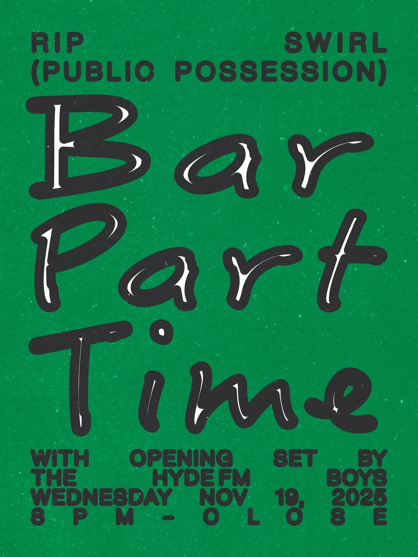 WED NOV 19 RIP SWIRL ( @public_possession / @inreallifemusic ) coming to SF for an extra special DJ set w/ Hyde FM boys at your favorite wine hole @barparttime 

If you own wire headphones or drink matcha we better see you there

Only $10 on RA/Door 