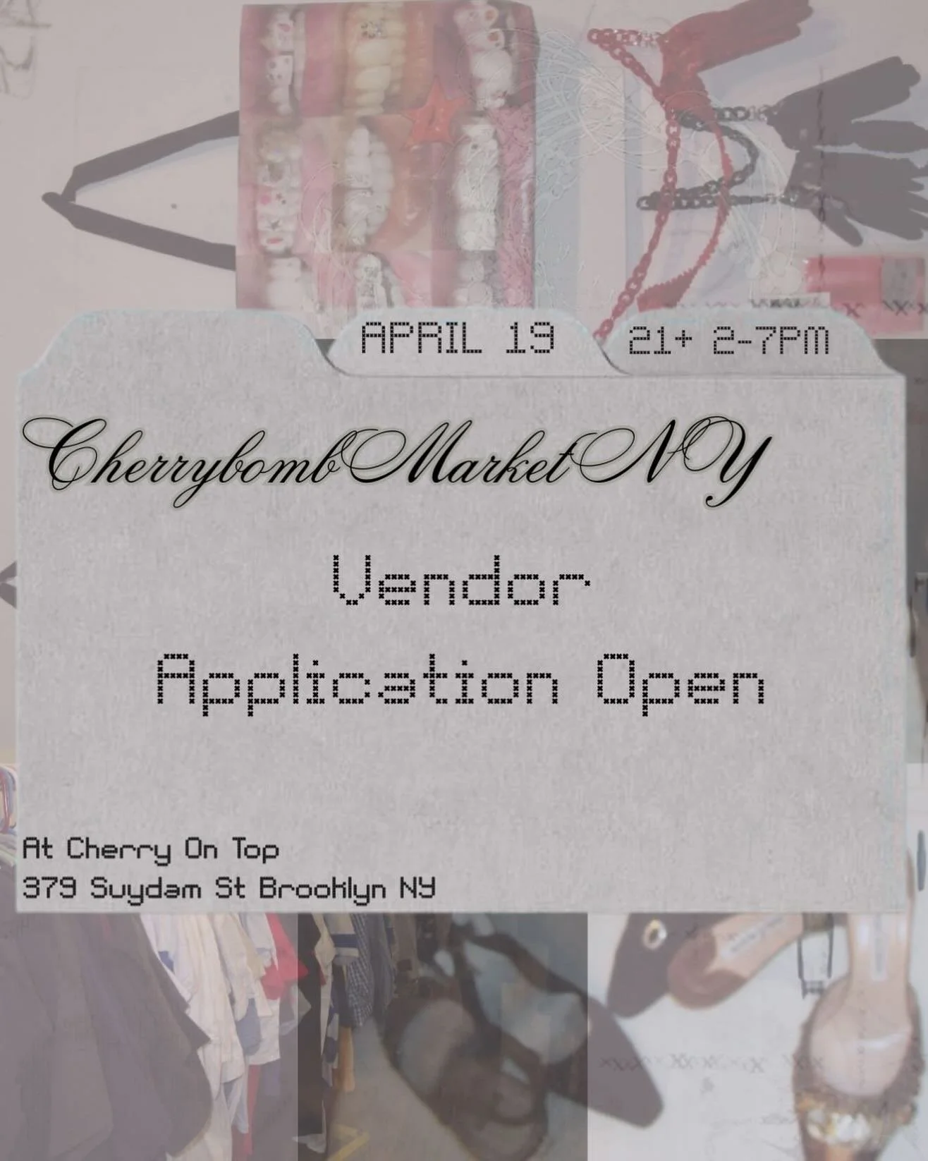 Cherrybomb Market NY vendor application open!
April 19 at @cherry.on.top.nyc from 2-7pm 21+
This event will be upstairs on the roof! ISO: VNTG, TOOTH GEMS, HANDMADE GOODS, PERFUME, ETC! 
Apply through the link in bio 🏹🪽🌨️🤍