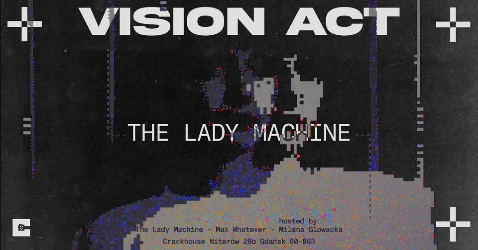 VISION ACT: THE LADY MACHINE