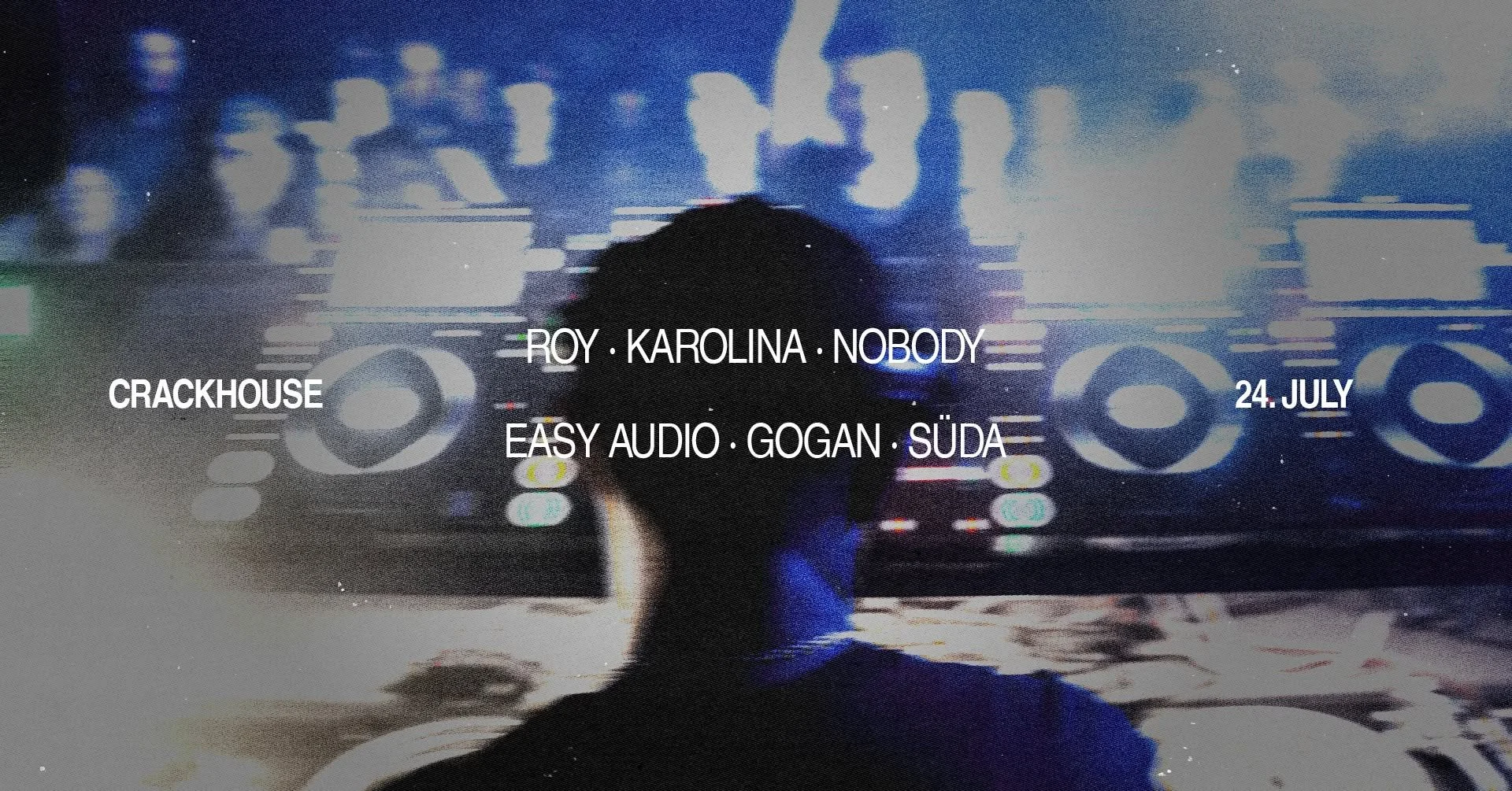 ROY [GE], NOBODY [GE], KAROLINA