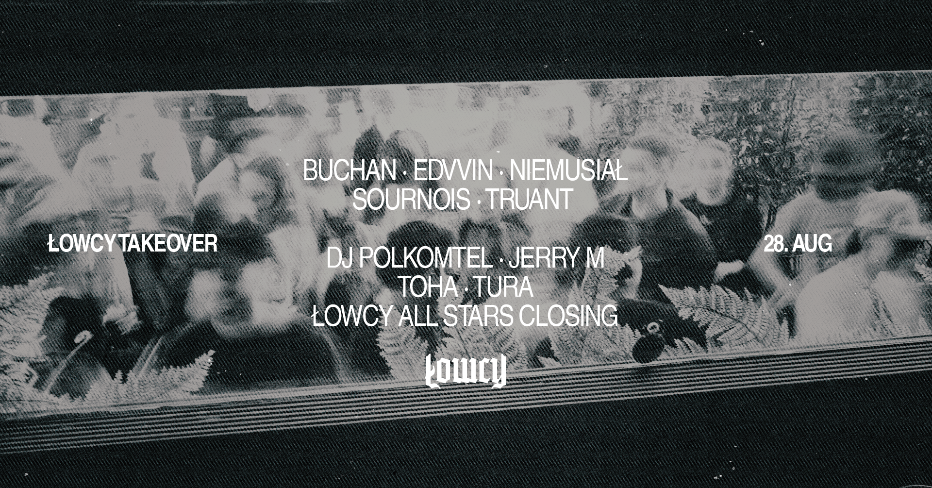 ŁOWCY TAKEOVER: EDVVIN, BUCHAN