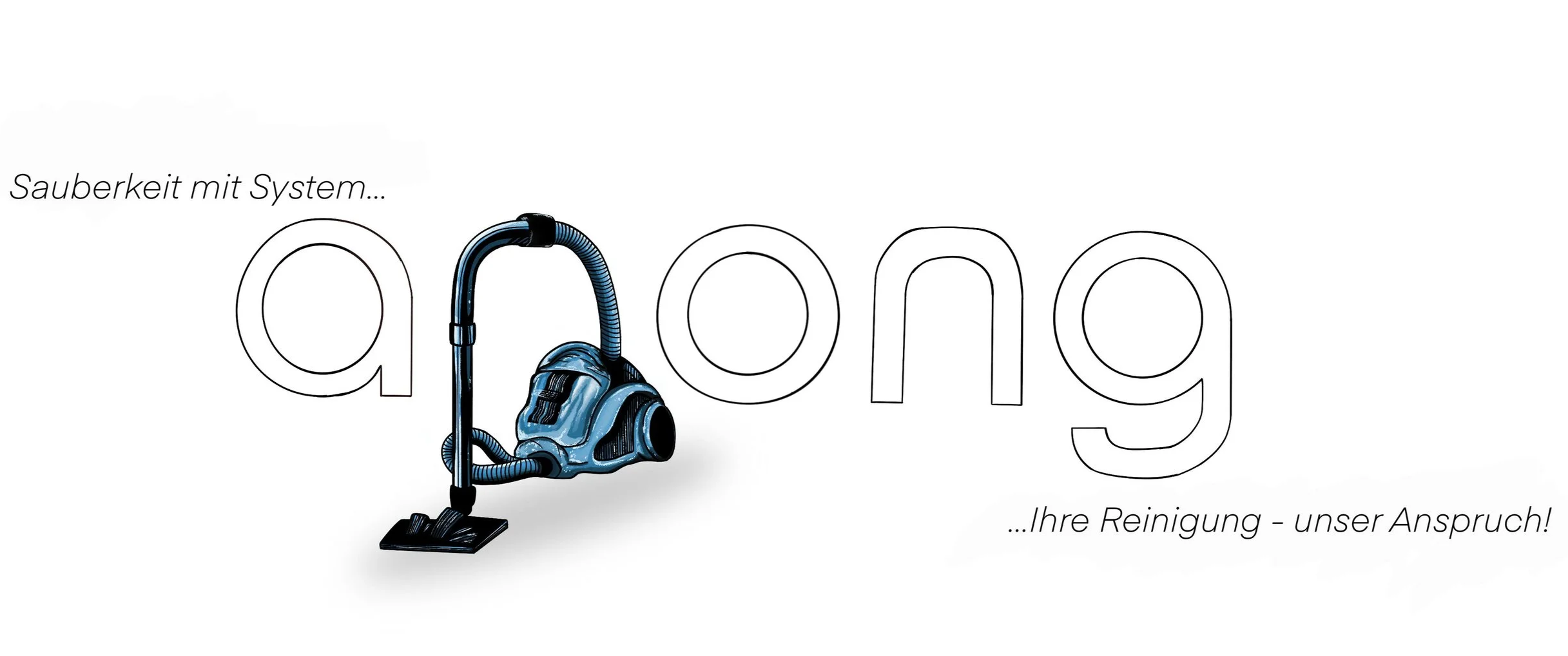 Grafik eines Staubsaugers und Text: 'Sauberkeit mit System... ...Ihre Reinigung - unser Anspruch!'