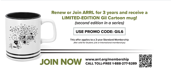 Promotional flyer offering a limited-edition Gil cartoon mug for ARRL membership renewal or new joiners, with promo code GIL6, website URL, phone number, and a QR code.