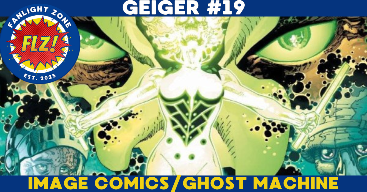 GEIGER #19 (ghost machine/image comics)