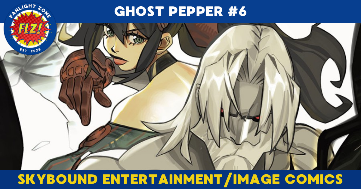 GHOST PEPPER #6 (skybound entertainment/image comics)