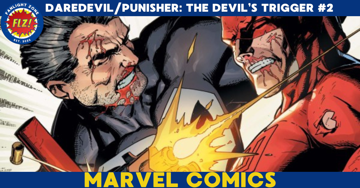DAREDEVIL &amp; PUNISHER: THE DEVIL’S TRIGGER #2 (marvel comics)