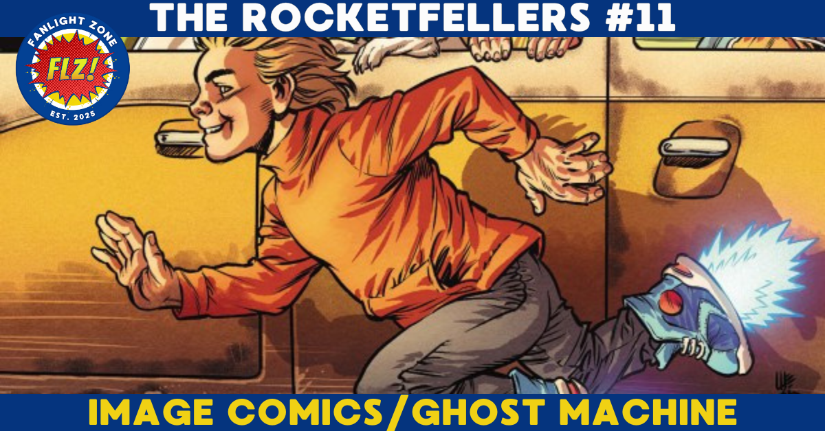 THE ROCKETFELLERS #11 (ghost machine/image comics)