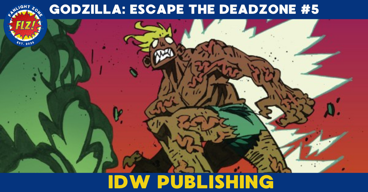 GODZILLA: ESCAPE THE DEADZONE #5 (IDW Publishing)