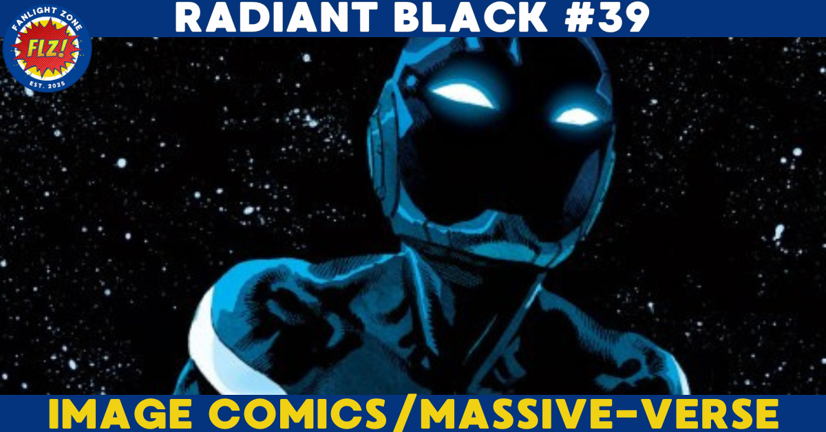 RADIANT BLACK #39 (IMAGE COMICS/MASSIVE-VERSE) 