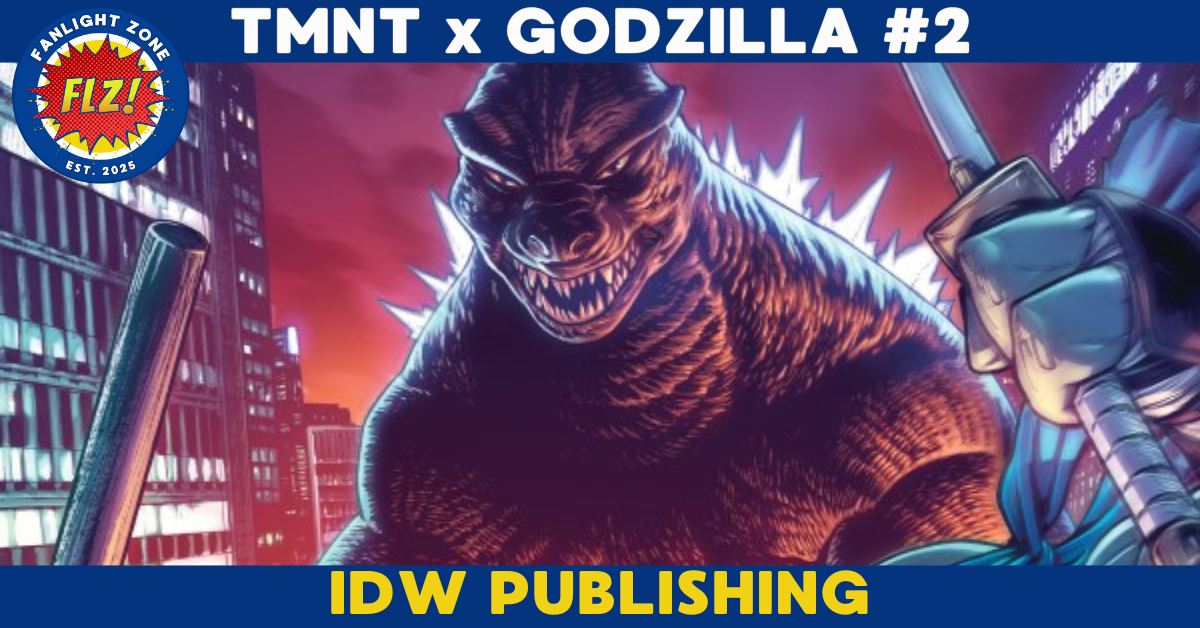 TMNT x GODZILLA #2 (IDW Publishing)