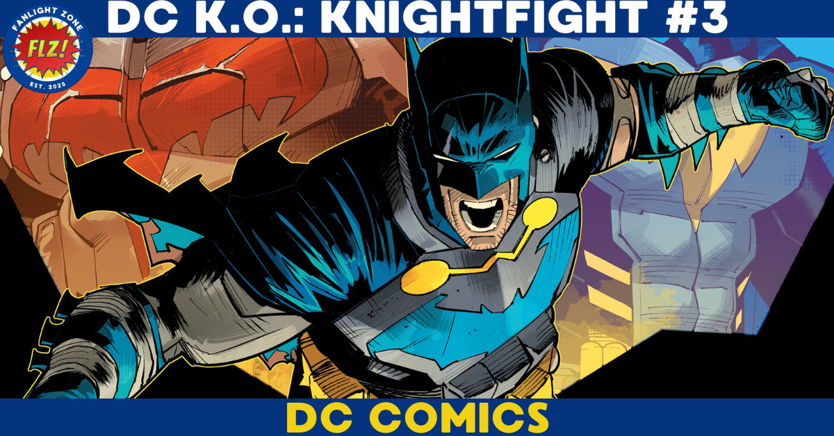 DC K.O.: KNIGHTFIGHT #3 (DC COMICS)