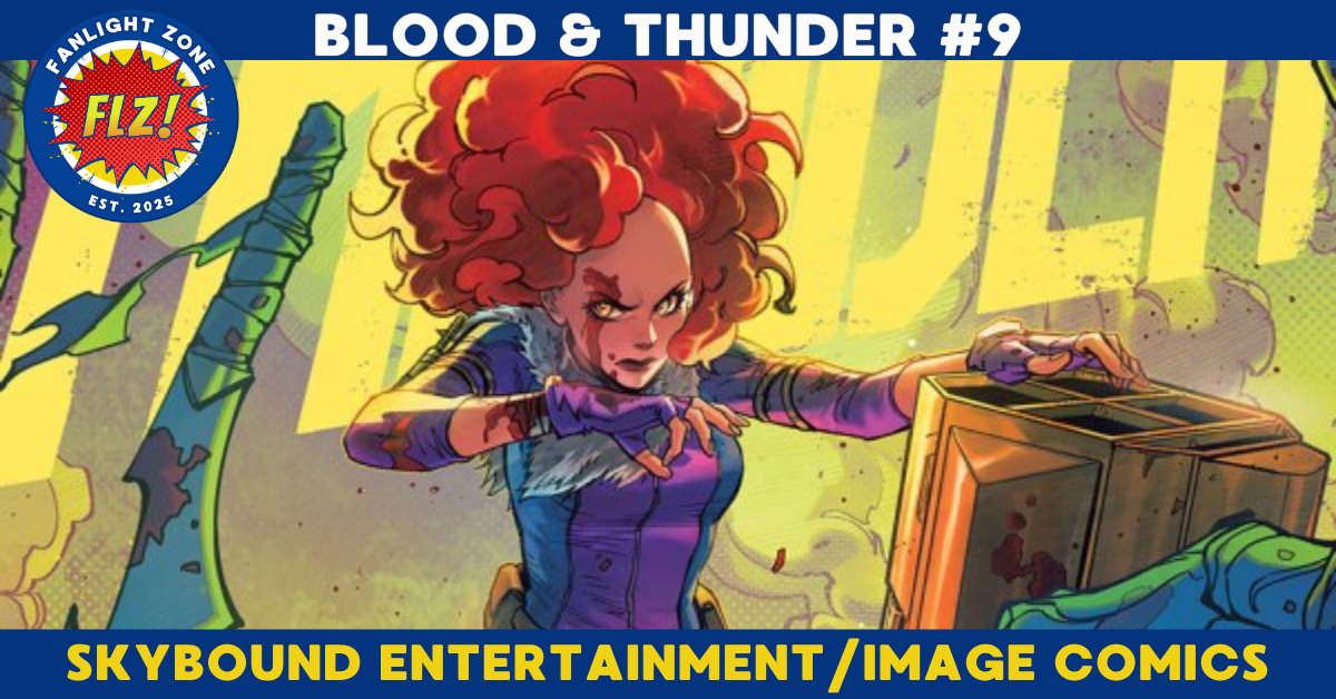 BLOOD &amp; THUNDER #9 (skybound entertainment/image comics)