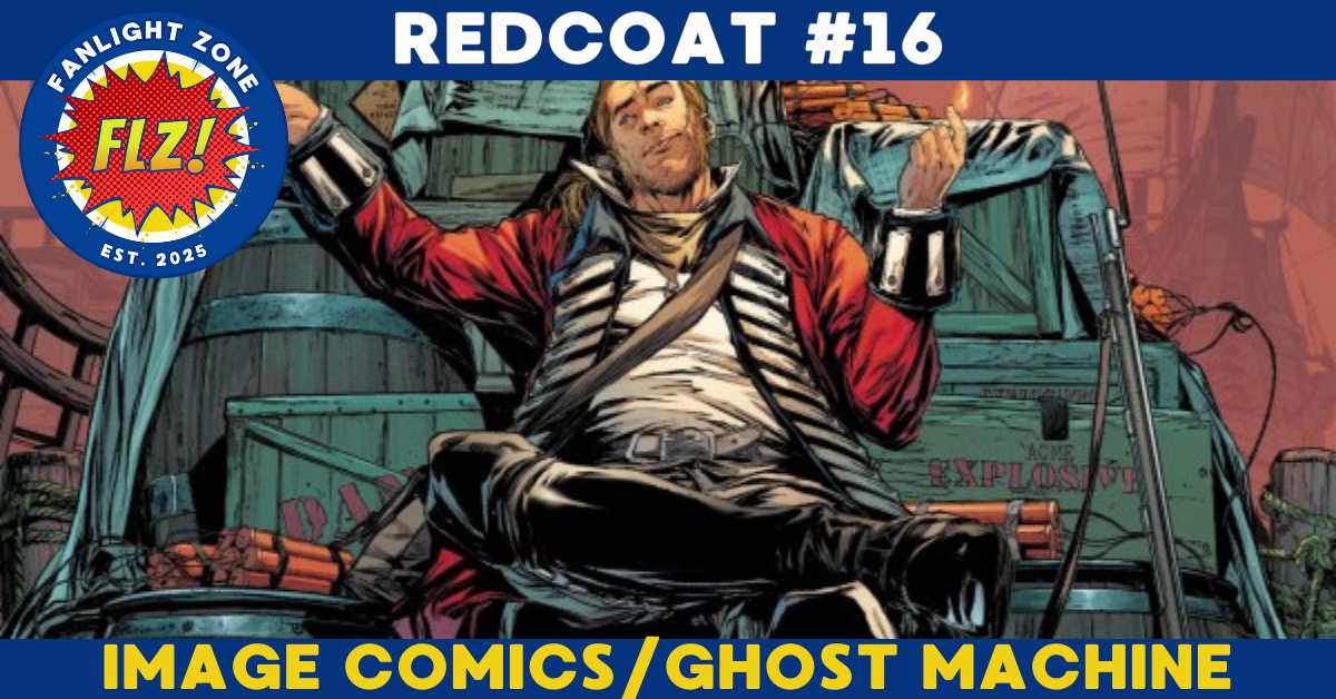 REDCOAT #16 (GHOST MACHINE/IMAGE COMICS)