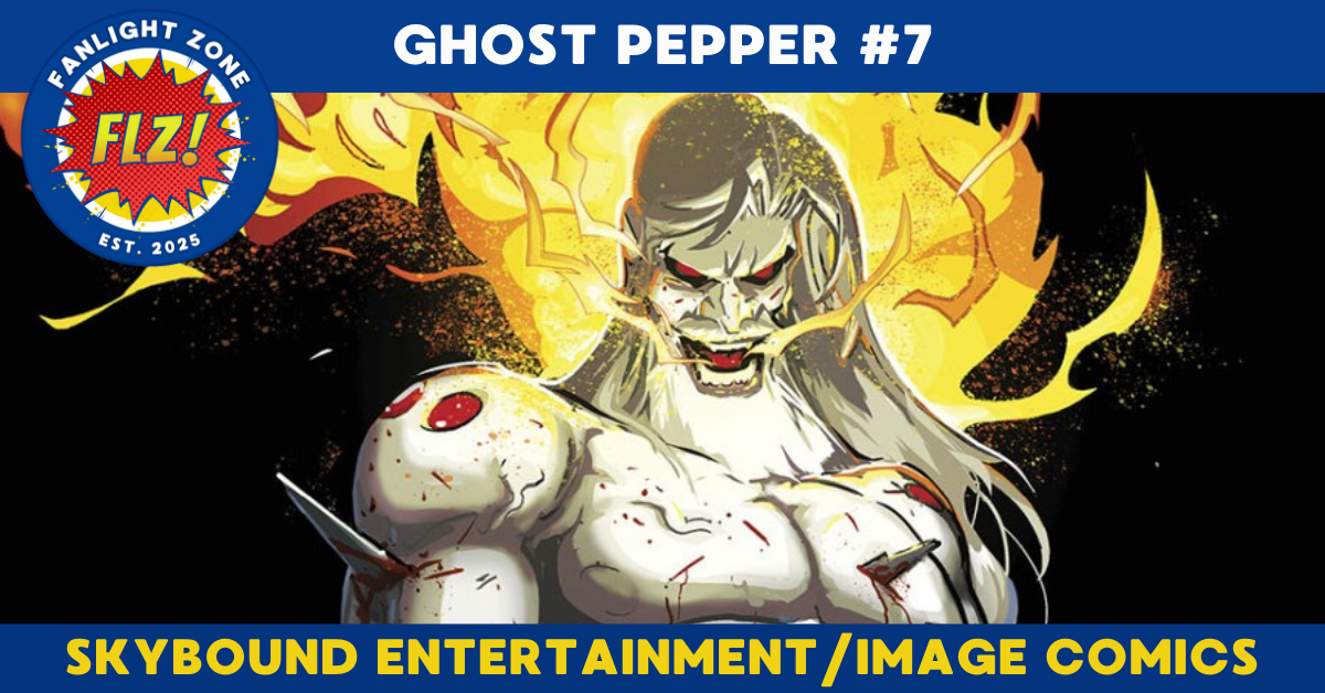 GHOST PEPPER #7 (SKYBOUND ENTERTAINMENT/IMAGE COMICS)