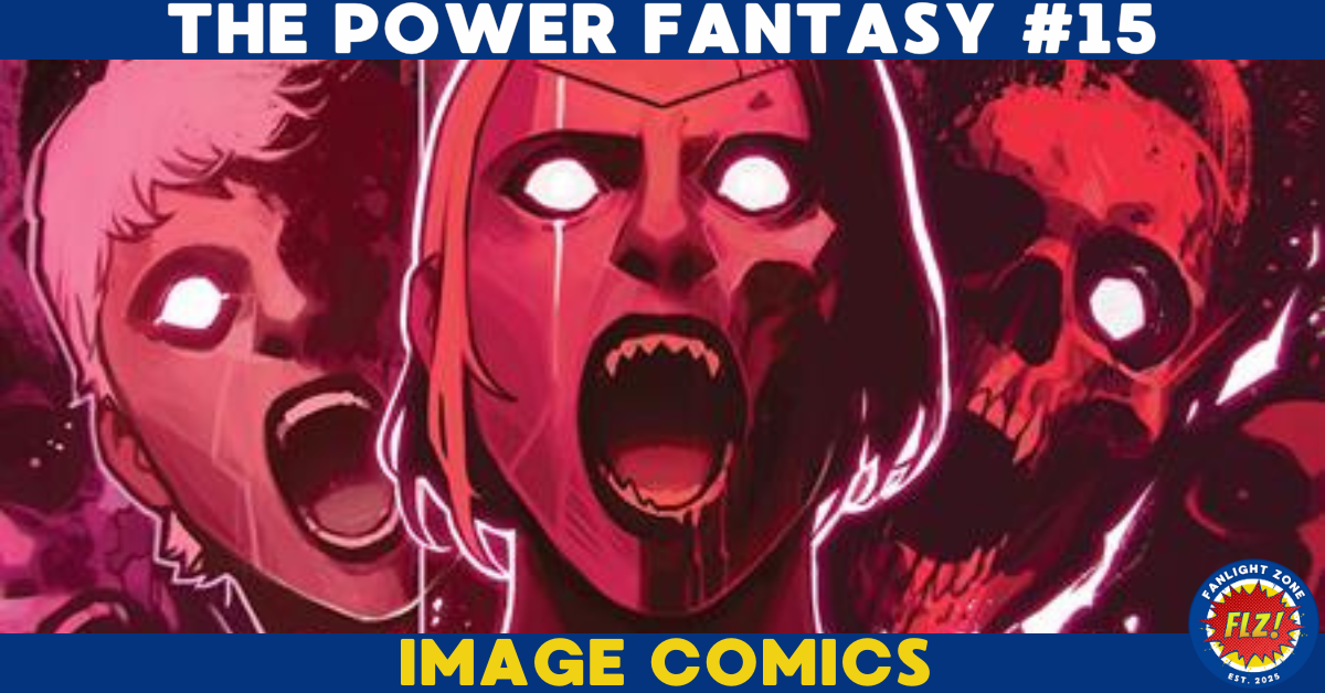THE POWER FANTASY #15 (IMAGE COMICS)