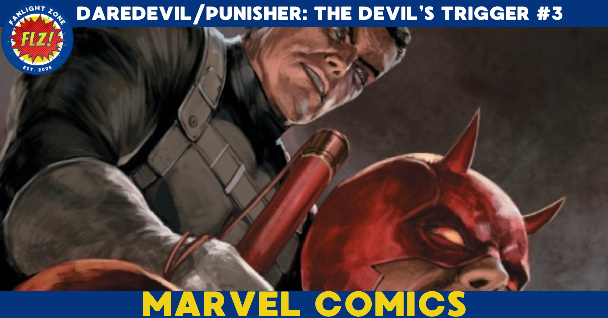 DAREDEVIL &amp; PUNISHER: THE DEVIL’S TRIGGER #3 (MARVEL COMICS)
