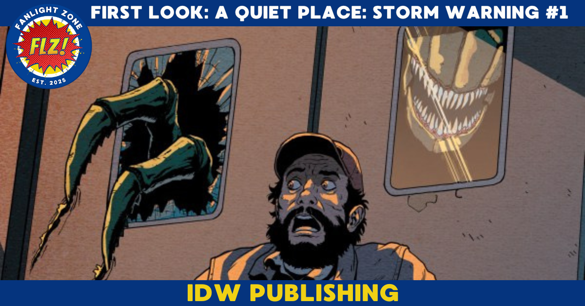 FIRST LOOK: A QUIET PLACE: STORM WARNING #1 (IDW Publishing)