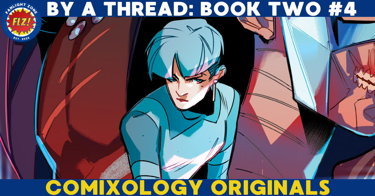 BY A THREAD: BOOK TWO #4 (COMIXOLOGY ORIGINALS)