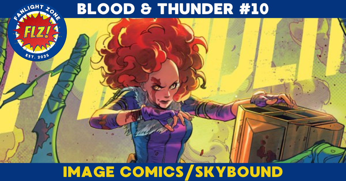 BLOOD &amp; THUNDER #10 (skybound entertainment/image comics)